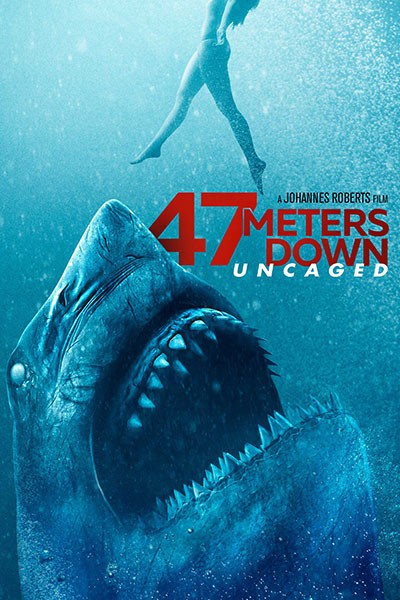 47 Meters Down Uncaged (ดิ่งลึกสุดนรก)