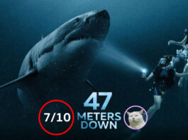 47 Meters Down (ดิ่งลึกเฉียดนรก) [2017]