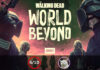 The Walking Dead: World Beyond
