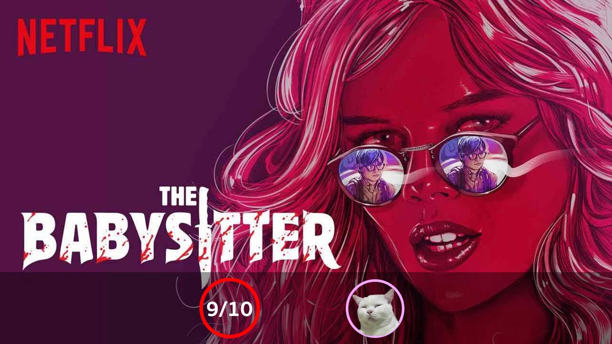 The Babysitter โคตรสนุก บ้าบอ และโบ๊ะบ๊ะมาก [รีวิว] - แมวโม้ดอทคอม