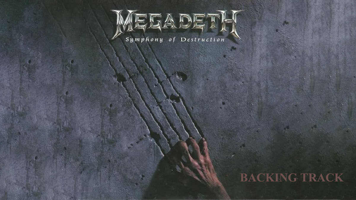 Megadeth - Symphony of Destruction (Backing Track)